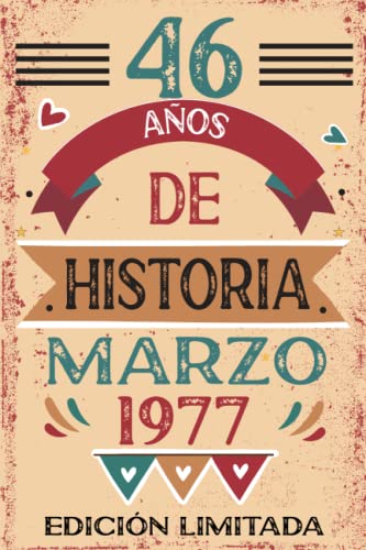46 Años De Historia Marzo 1977: Libro de visitas, cuaderno, 110 páginas de felicitaciones, idea de regalo, regalo Para la esposa, novia, mujer, La madre