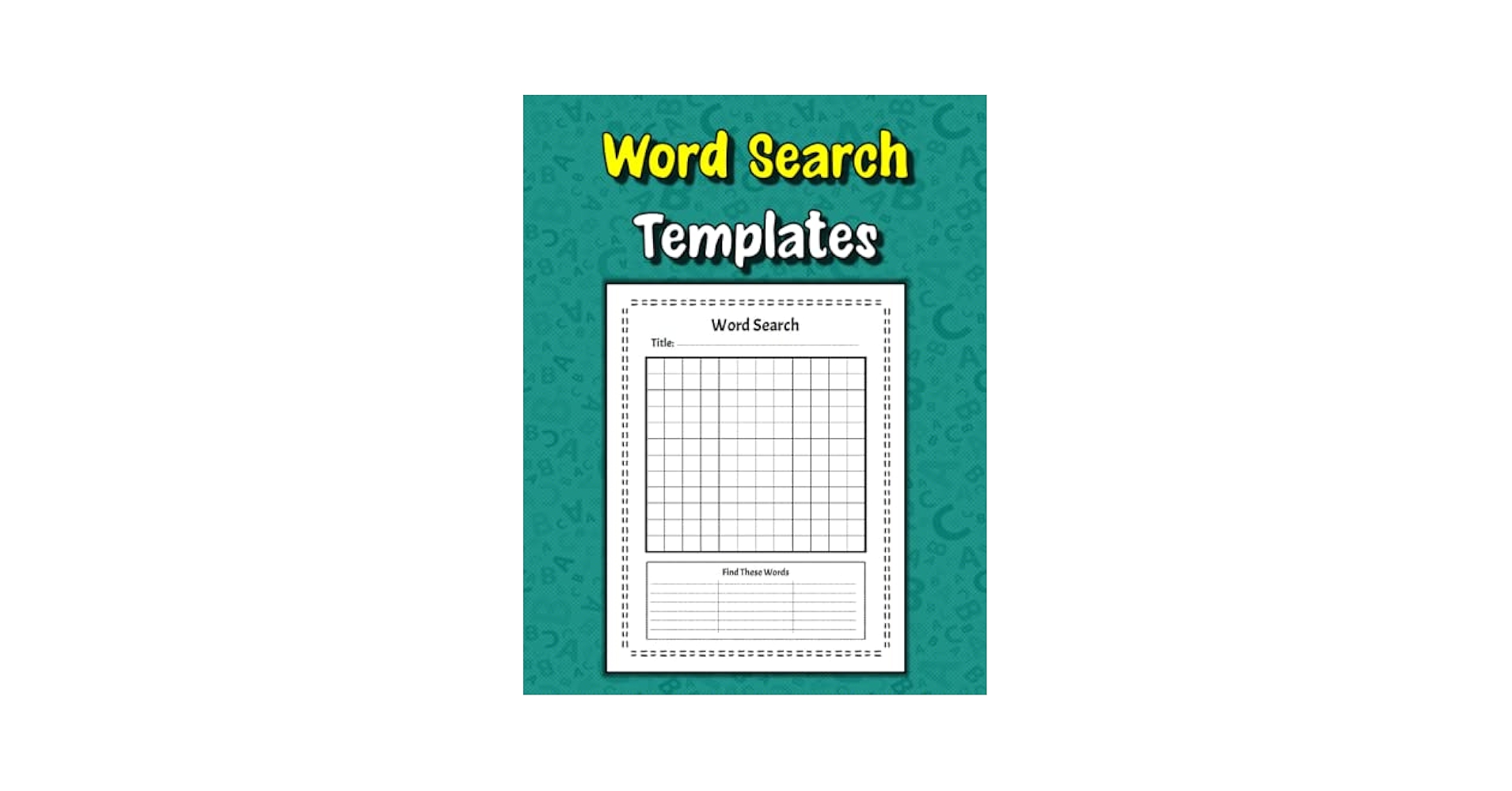 word-search-templates-blank-word-search-template-book-for-adults-kids-and-teens-create-your-own-word-searches-puzzles-make-your-own-word-search-search-books-fill-in-the-blank-word for Blank Free Printable Word Search Template Pdf Word Search Templates: Blank Word Search Template Book For Adults, Kids And Teens, Create Your Own Word Searches Puzzles, Make Your Own Word Search, ... Search Books, Fill In The Blank Word for Blank Free Printable Word Search Template Pdf