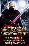  The Crystal Wizard of Truth: The Crystal Chronicles (English Edition)