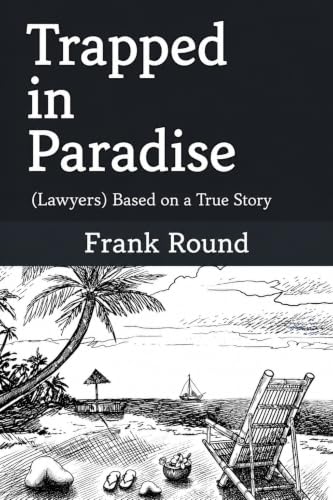 Trapped in Paradise