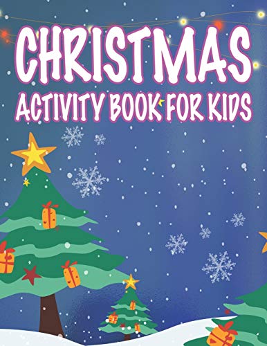 Christmas Activity book For Kids: Fun Children’s Christmas Gift or Present for Toddlers & Kids - 50 Beautiful Pages to Color with Santa Claus, Reindeer, Snowmen & More! image 3
