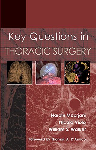 Key Questions in Thoracic Surgery Key Questions in Thoracic Surgery