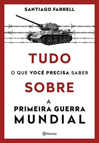 Tudo o que você precisa saber sobre a Primeira Guerra Mundial: 1