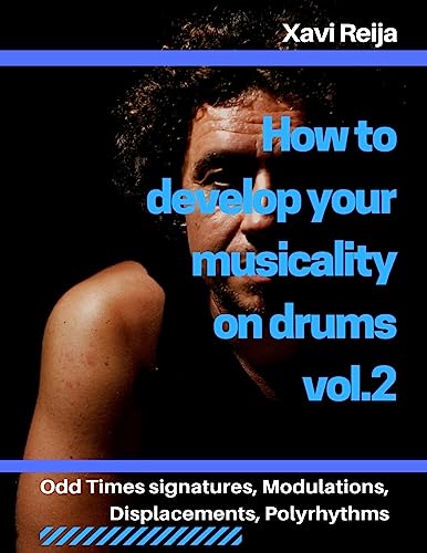Develop Your Musicality on Drums Vol. 2