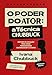 O poder do ator: A Técnica Chubbuck – Método de atuação para criar personagens dinâmicos em 12 etapas