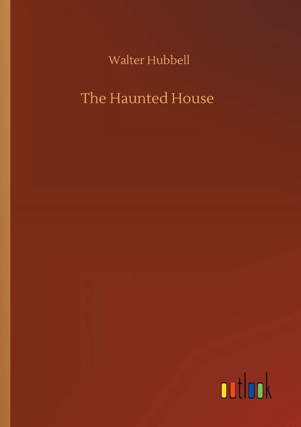 The Haunted House