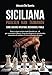 Siciliana. Paulsen-Kan-Taimanov. Come Giocare Apertura, Mediogioco, Finale - 3