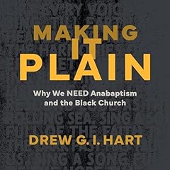 Making It Plain Audiolibro Por Drew G.I. Hart arte de portada