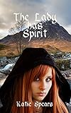  The Lady has Spirit (English Edition)