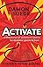 Activate: a thesaurus of actions & tactics for dynamic genre fiction (Live Wire Writer Guides)
