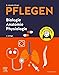 PFLEGEN Biologie Anatomie Physiologie PFLEGEN günstig Kaufen-PFLEGEN Biologie Anatomie Physiologie