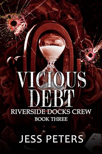 Vicious Debt (Riverside Docks Crew Book 3)