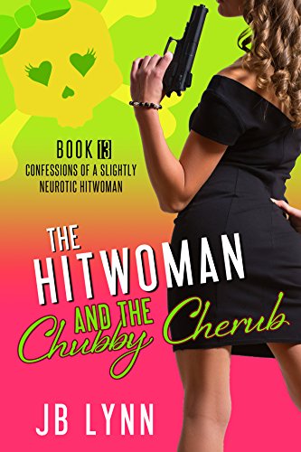 The Hitwoman and the Chubby Cherub: a Comical