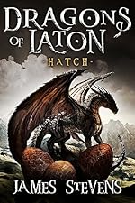Hatch: The Dragons Of Laton