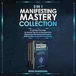 Cover of 3 in 1: Manifesting Mastery Collection
