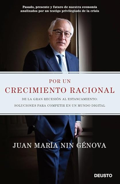 Portada de Por un Crecimiento Racional: De la Gran Recesion al Estancamiento : So