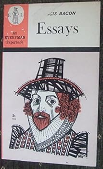 Paperback Francis Bacon Essays (Everyman Library) Book