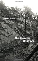 The Beginning of Sorrows 0978555597 Book Cover