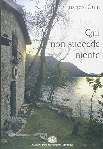 Qui non succede niente Qui non succede niente