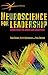Neuroscience for Leadership: Harnessing the Brain Gain Advantage (The Neuroscience of Business)
