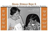 Sound Stimuli for /fr/ /kr/ /gr/ /sk/ /sn/ /sp/ /st/ /sw/ /spr/ /str/: Volume 6 for Assessment and Treatment Protocols for Articulation and Phonological Disorders