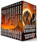Warlords & War Machines: The Complete Military Science Fiction Epic (English Edition)