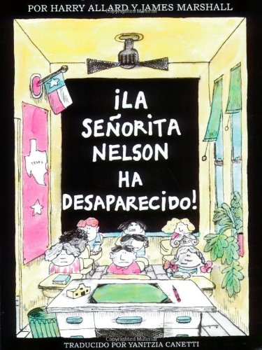 ?La senorita Nelson ha desaparecido! (Spanish Edition)      Paperback – Bargain Price, March 30, 1998