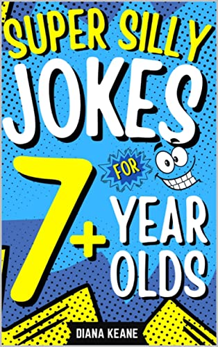 Kids Joke Book Funny Jokes For 7 Year Old Kids And Up With The Funniest Knock Knock Jokes Ever | Silly Kids Joke Book & Activity Books For Kids: Funny Knock Knock Jokes for Kids, 6-8, 8-12, 9-12