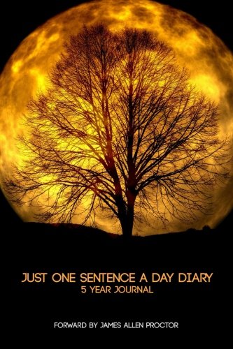 Just One Sentence a Day Diary: 5 Year Journal