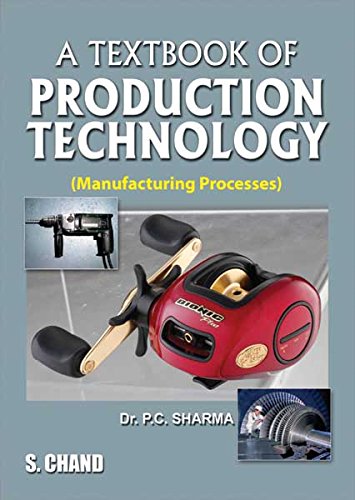 Production Technology (Manufacturing Processes)