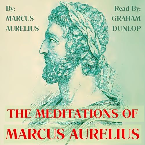 Marcus Aurelius - The Meditations of Marcus Aurelius episode artwork