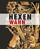Hexenwahn in Franken.: Herausgegeben von Markus Mergenthaler und Margarete Klein-Pfeuffer im Auftrag des Knauf-Museums Iphofen.