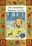 der zauberer der smaragdenstadt zusammenfassung  Der wunderbare Zauberer von Oz - Die Oz-Bücher Band 1: Deutsche Neuübersetzung von Maria Weber