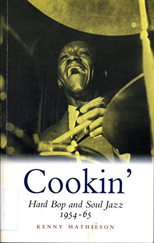 Photo de Cookin': Hard Bop and Soul Jazz, 1954-65