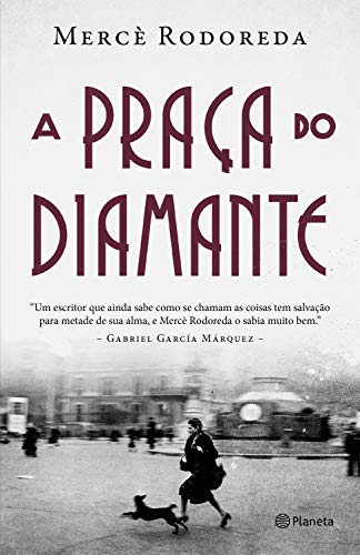A praça do diamante - Rodoreda, Mercè