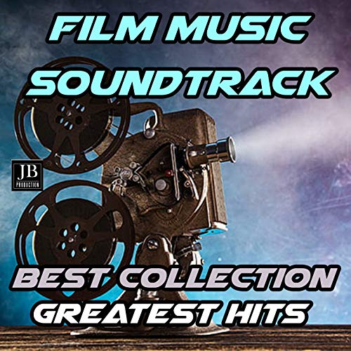 Film Music soundtrack (Best Collection Greatest Hits) The