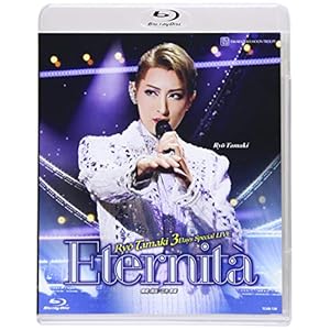 月組 宝塚バウホール公演 珠城りょう 3Days Special LIVE『Eternità』 ［Blu-ray］" 