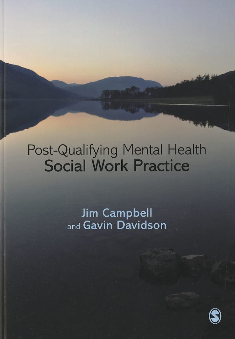 Post-Qualifying Mental Health Social Work Practice-Jim Campbell,