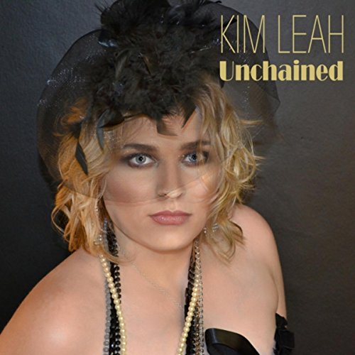 Unchained by Kim Leah on Amazon Music - Amazon.com