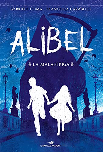 La Malastriga. Alibel (Vol. 1)