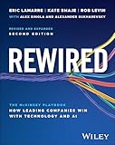 Rewired: The McKinsey Playbook on How Leading Companies Win with Technology and AI