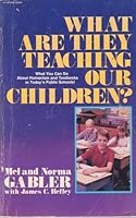 What Are They Teaching Our Children 0896933628 Book Cover