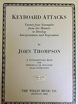 Paperback KEYBOARD ATTACKS Twenty-four Examples from the masters to develop Interpretation and Expression Book