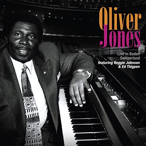 Live in Baden Switzerland Oliver Jones featuring Ed