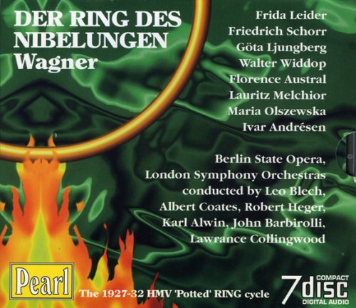 Wagner: Der Ring des Nibelungen (Gesamtaufnahme, 1927-1932, leicht gekürzt)
