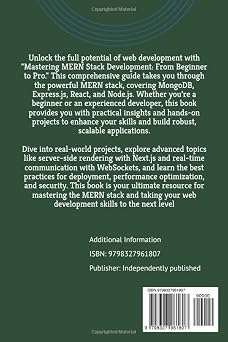 Mastering MERN Stack Development: From Beginner to Pro: A Comprehensive Guide to Building Modern Web Applications with MongoDB, Express.js, React, and Node.js