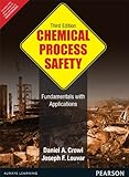 Chemical Process Safety (International Edition)