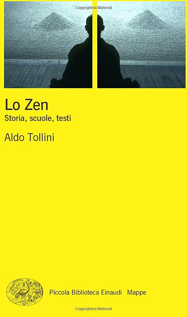 Lo Zen: Storia, scuole, testi