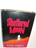 Shattered Moon 0440175933 Book Cover