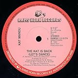  Kat is back (let\'s dance; 5:12min./Instr., 1983, Rams Horn) / Vinyl Maxi Single [Vinyl 12\'\']